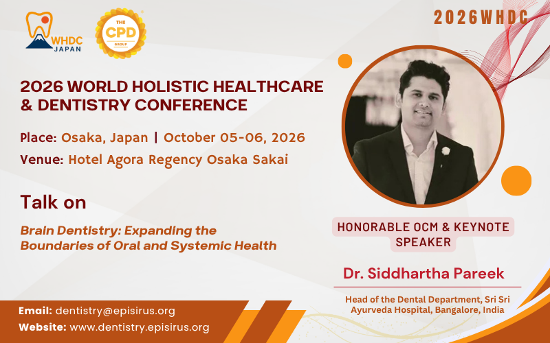 Dr. Siddhartha Pareek_keynote speaker OCM 2026WHDC Osaka Dentistry conference